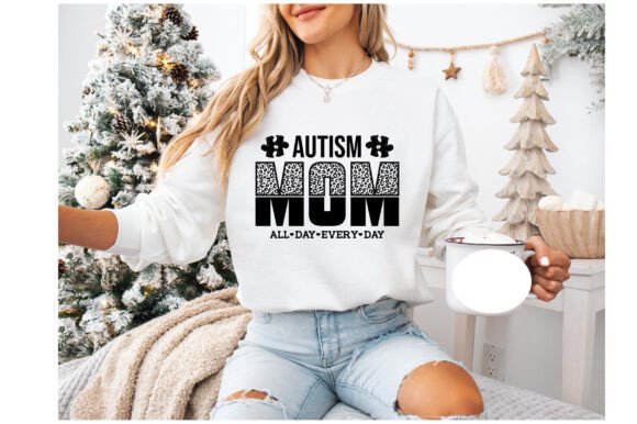 AUTISM MOM ALL DAY EVERY DAY Graphics and Crafts