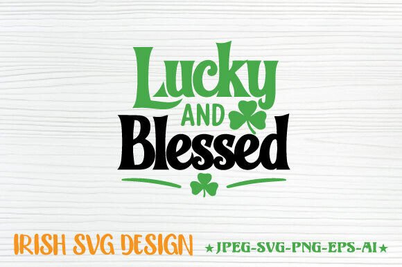 Luck and Blessed Graphics for Crafts