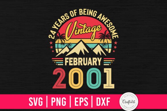 Vintage 2001 February 24th Birthday Graphics for Crafts