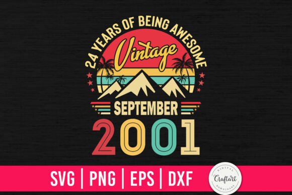 Vintage 2001 September 24th Birthday Graphics & Crafts